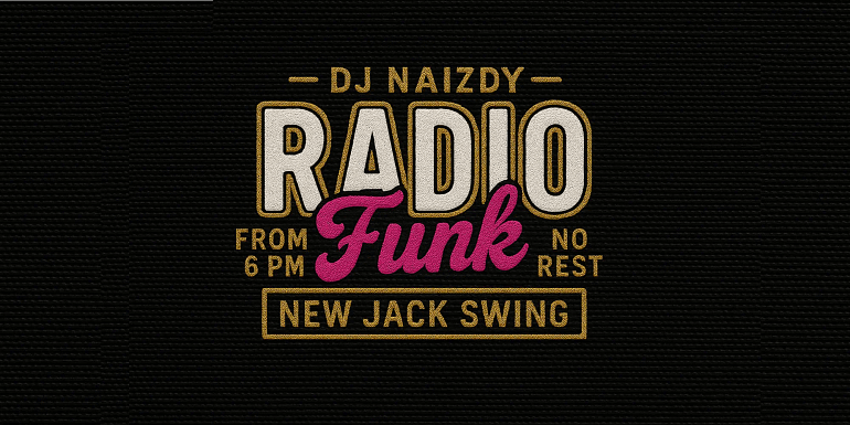 Radiofunk.radio : La webradio qui révolutionne l’écoute du disco, funk, soul et new jack swing 3 new jack swing animé par dj naizdy radiofunk