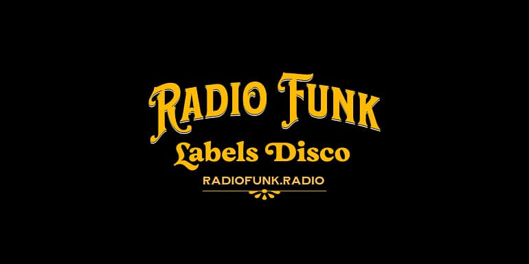 labels disco funk radio artiste labels disco funk radio artiste
